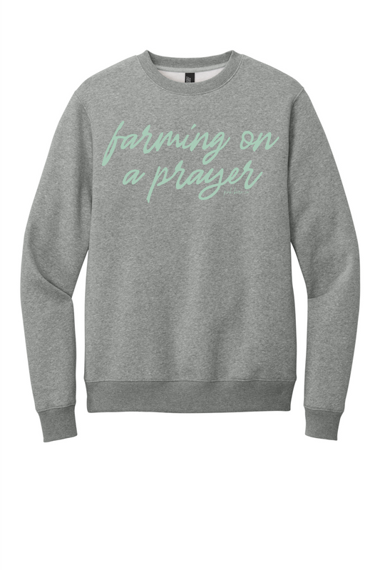 Farming on a Prayer Sweatshirt