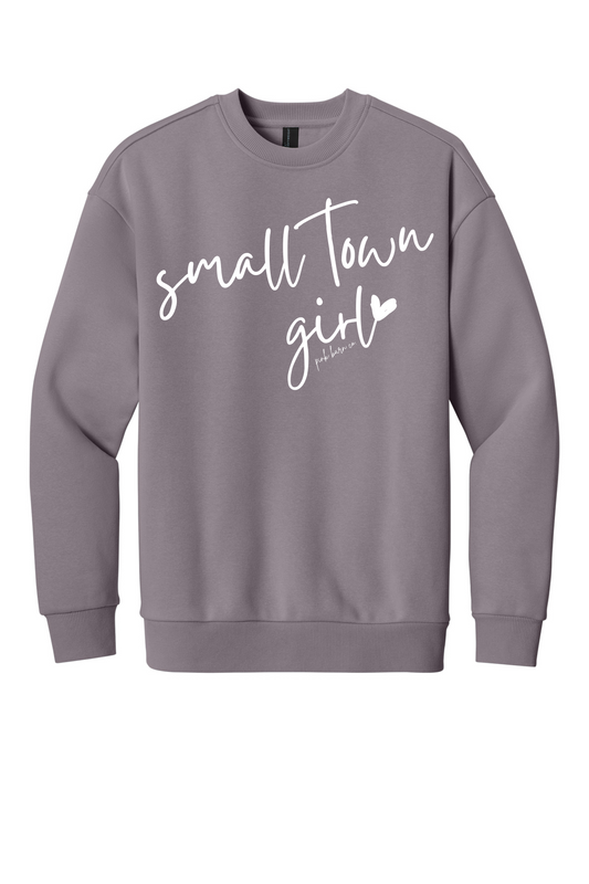 Small Town Girl Sweatshirt